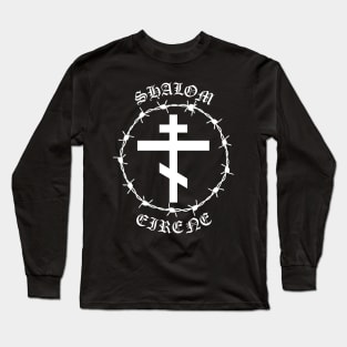 Eastern Orthodox Cross Peace Shalom Eirene Barbed Wire Metal Hardcore Punk Long Sleeve T-Shirt